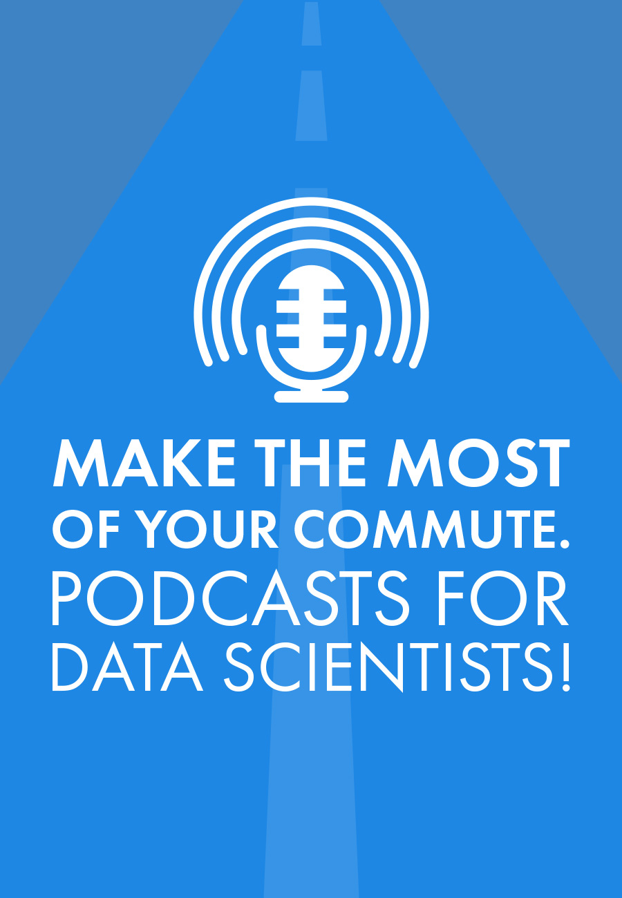 Data Science Podcast Recommendations!